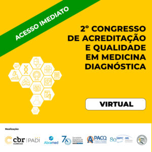 2º Congresso de Acreditação e Qualidade em Medicina Diagnóstica