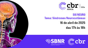 SIG Neuro Connecta Brasil | Malformações Congênitas Infratentorias | Maio/2025