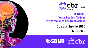 SIG Neuro Connecta Brasil | Lesões Císticas Intracranianas Não Neoplásicas | Outubro/2025