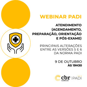 Webinar Padi: Atendimento (Agendamento, Preparação, Orientação e Pós-Exame)