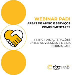 Webinar Padi: ÁREAS DE APOIO E SERVIÇOS COMPLEMENTARES