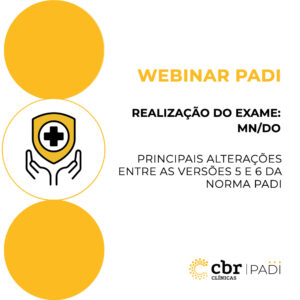 Webinar Padi: Realização do Exame: MN/DO