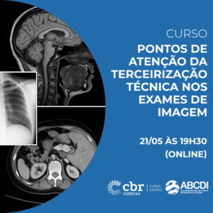 2026 - Pontos de Atenção da Terceirização Técnica nos Exames de Imagem