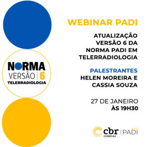 Webinar PADI Atualização versão 6 norma PADI de Telerradiologia