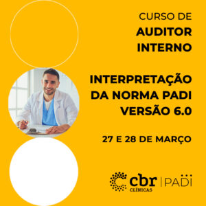 Curso Auditor Interno + Interpretação da Norma Padi - Versão 6.0_Março.26