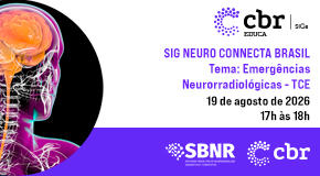SIG Neuro Connecta Brasil: Emergências Neurorradiológicas: TCE - Agosto/2026