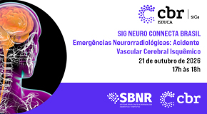 SIG Neuro Connecta Brasil: Emergências Neurorradiológicas: Acidente Vascular Cerebral Isquêmico - Outubro/2026